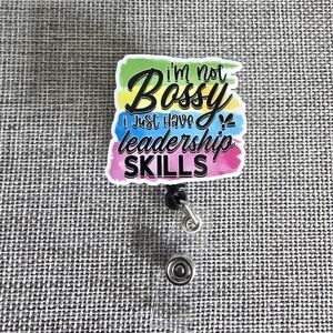 Bossy Leadership Skills Blue Pink Retractable Name Badge ID Reel Holder